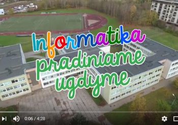 KAIP MES MOKOMĖS INFORMATIKOS