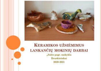 KŪRYBINIAI DŽIAUGSMAI KERAMIKOS UŽSIĖMIMUOSE