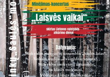 KVIEČIAME Į KONCERTĄ „LAISVĖS VAIKAI”